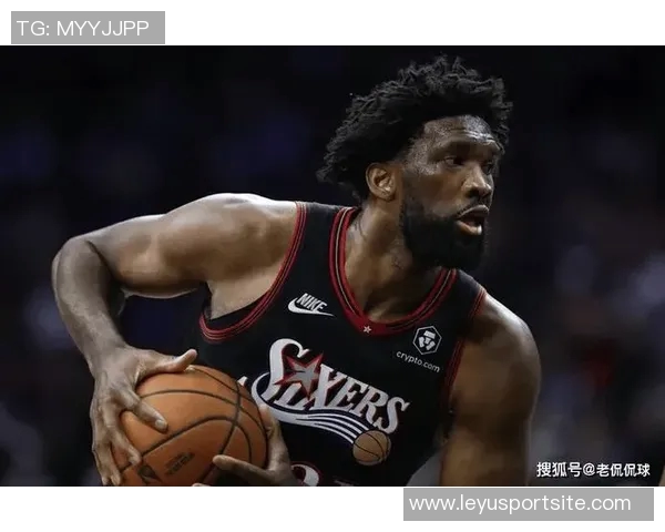 恩比德半场表现低迷仅得8分罚球救场难掩投篮失准